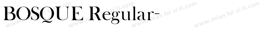 BOSQUE Regular字体转换